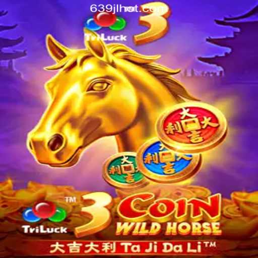 Exploring the Excitement of 3CoinWildHorse at 639JL.COM Online Casino Philippines