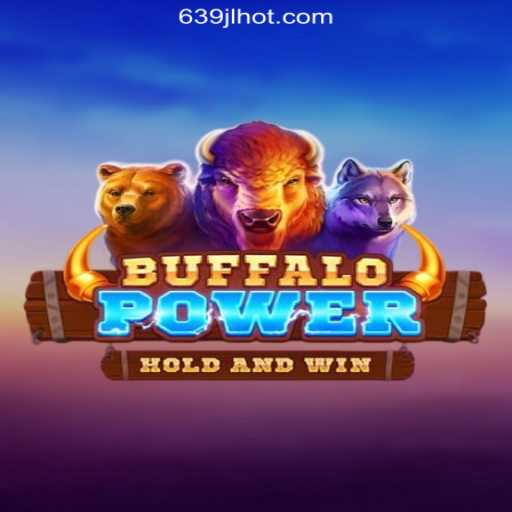 Exploring the Thrilling Features of BuffaloPower at 639JL.COM Online Casino Philippines