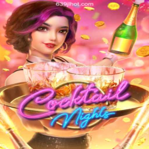 Experience the Thrills of CocktailNights at 639JL.COM Online Casino Philippines