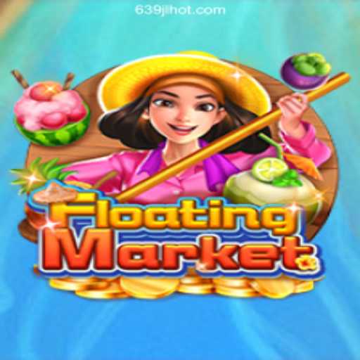 Exploring FloatingMarket: An Innovative Casino Game with 639JL.COM Online Casino Philippines