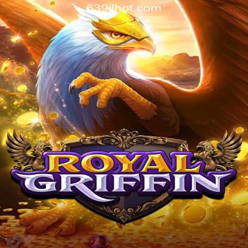 Discover the Thrilling World of RoyalGriffin at 639JL.COM Online Casino Philippines